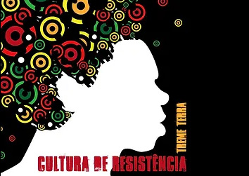 Capa do álbum Cultura de Resistência da Cia Treme Terra.