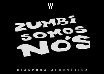 Capa do álbum Zumbi Somos Nós.