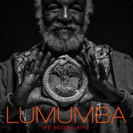 Capa do álbum "Ifé Bogbô Aiyê" de Mestre Lumumba.