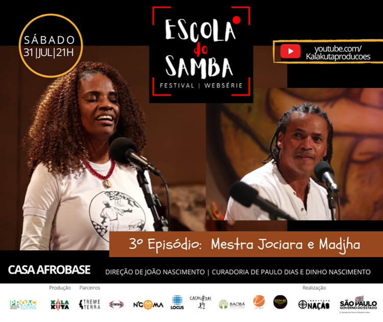 Banner do 3º episódio da websérie "Escola do Samba", com imagens de Mestra Jociara e Madjah